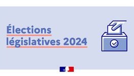 ELECTIONS LEGISLATIVES 2024 - RESULTATS